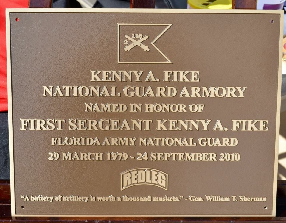 Bronze plaque dedicating the Kenny A. Fike National Guard Armory in honor of First Sergeant Kenny A. Fike, Florida Army National Guard, 29 March 1979 – 24 September 2010.